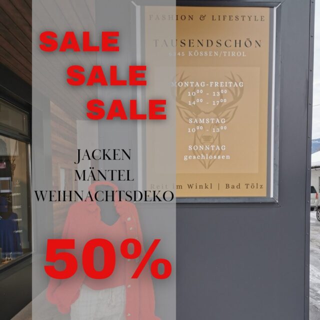 50% Sale bei Tausendschön in Kössen